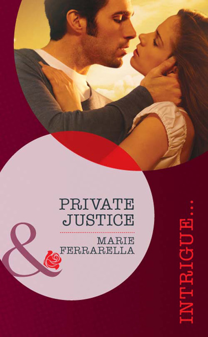 Скачать Private Justice - Marie Ferrarella