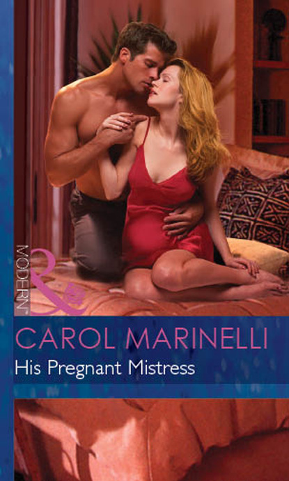 Скачать His Pregnant Mistress - Carol Marinelli