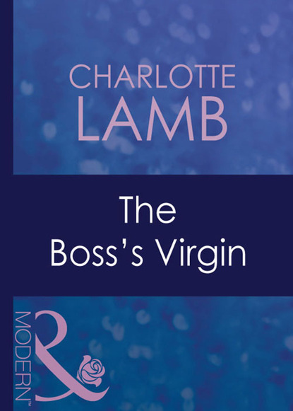 Скачать The Boss's Virgin - CHARLOTTE  LAMB