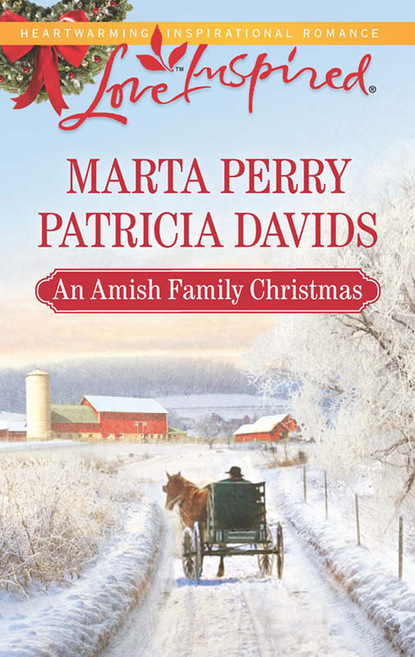 Скачать An Amish Family Christmas - Marta  Perry