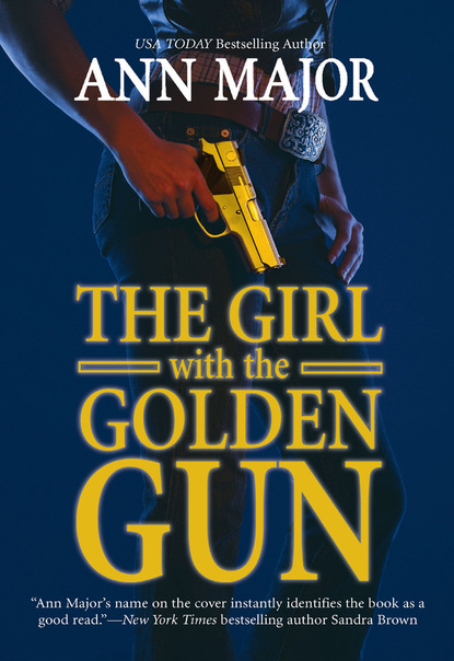Скачать The Girl with the Golden Gun - Ann Major