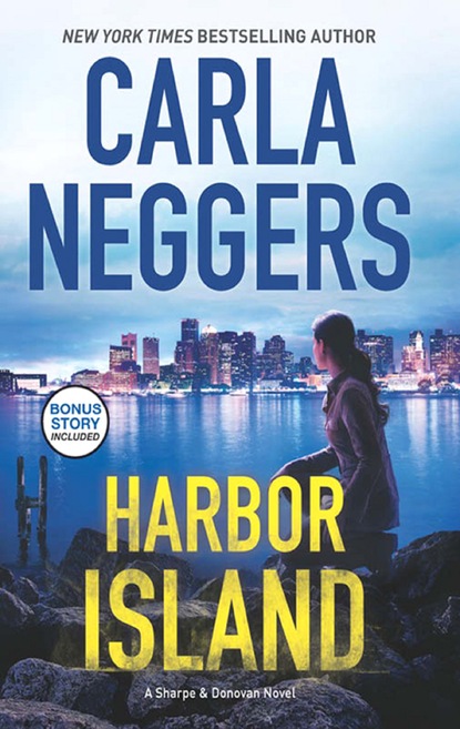 Скачать Harbor Island - Carla Neggers