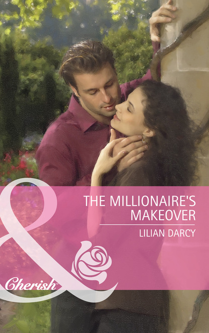 Скачать The Millionaire's Makeover - Lilian Darcy