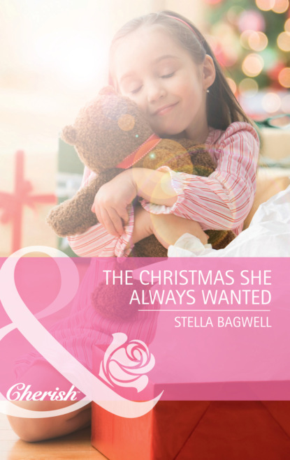 Скачать The Christmas She Always Wanted - Stella Bagwell