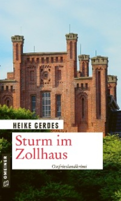 Скачать Sturm im Zollhaus - Heike Gerdes