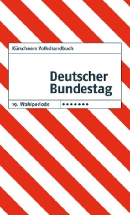 Скачать Kürschners Volkshandbuch Deutscher Bundestag - Группа авторов