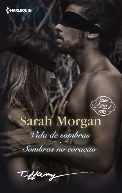 Скачать Vida de sombras - Sombras no coração - Sarah Morgan