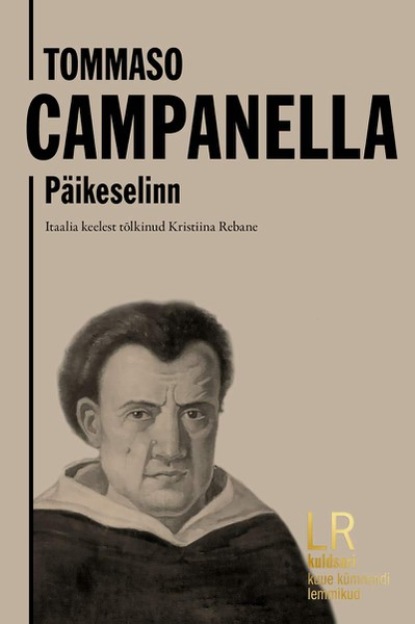 Скачать Päikeselinn - Tommaso Campanella