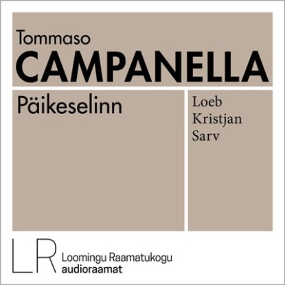 Скачать Päikeselinn - Tommaso Campanella