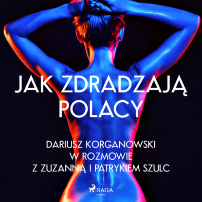 Скачать Jak zdradzają Polacy - Zuzanna Szulc