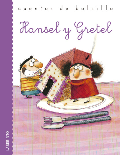Скачать Hansel y Gretel - Jacobo Grimm