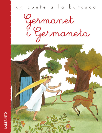 Скачать Germanet i Germaneta - Jacob y Wilhelm Grimm