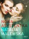 Скачать Nowa asystentka – opowiadanie erotyczne - Natalia Malewska