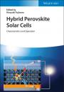 Скачать Hybrid Perovskite Solar Cells - Группа авторов