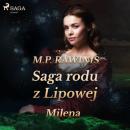 Скачать Saga rodu z Lipowej 34: Milena - Marian Piotr Rawinis