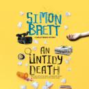 Скачать An Untidy Death - The Decluttering Mysteries, Book 2 (Unabridged) - Simon  Brett