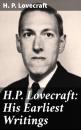 Скачать H.P. Lovecraft: His Earliest Writings - H. P. Lovecraft