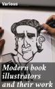 Скачать Modern book illustrators and their work - Various