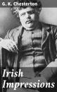 Скачать Irish Impressions - G. K. Chesterton