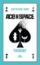 Скачать Ace in Space – Trident - Christian Vogt