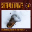 Скачать Sherlock Holmes und die Spur des Yeti (Ungekürzt) - Sir Arthur Conan Doyle