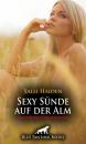 Скачать Sexy Sünden auf der Alm | Erotische Geschichte - Salli Haiden