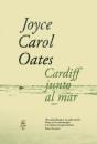 Скачать Cardiff junto al mar - Joyce Carol Oates