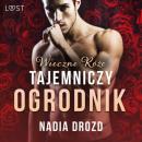 Скачать Wieczne róże: Tajemniczy ogrodnik – opowiadanie erotyczne - Nadia Drozd