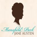 Скачать Mansfield Park (Unabridged) - Jane Austen