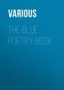Скачать The Blue Poetry Book - Various
