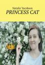 Скачать Princess cat - Natalie Yacobson