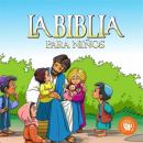 Скачать La Biblia para niños - Anonimo  