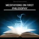 Скачать Meditations on First Philosophy (Unabridged) - Рене Декарт