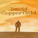 Скачать David Copperfield (Unabridged) - Charles Dickens