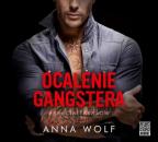Скачать Ocalenie gangstera - Anna Wolf