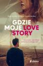Скачать Gdzie moje love story - Agnieszka Lingas-Łoniewska