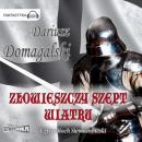 Скачать Złowieszczy szept wiatru - Dariusz Domagalski