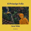 Скачать El Príncipe Feliz - Оскар Уайльд
