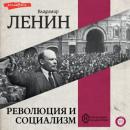 Скачать Революция и социализм - Владимир Ленин