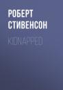 Скачать Kidnapped - Роберт Стивенсон