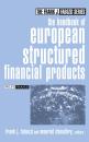 Скачать The Handbook of European Structured Financial Products - Moorad  Choudhry
