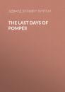 Скачать The Last Days of Pompeii - Эдвард Бульвер-Литтон