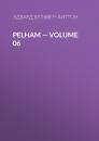 Скачать Pelham — Volume 06 - Эдвард Бульвер-Литтон