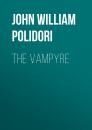 Скачать The Vampyre - John William Polidori