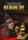 Скачать Der Goldne Topf / Золотой горшок. Книга для чтения на немецком языке - Эрнст Гофман