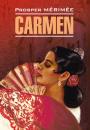 Скачать Carmen / Кармен. Книга для чтения на французском языке - Проспер Мериме
