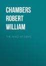 Скачать The Maid-At-Arms - Chambers Robert William