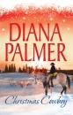 Скачать Christmas Cowboy: Will of Steel / Winter Roses - Diana Palmer