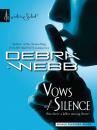 Скачать Vows of Silence - Debra  Webb