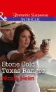 Скачать Stone Cold Texas Ranger - Nicole  Helm